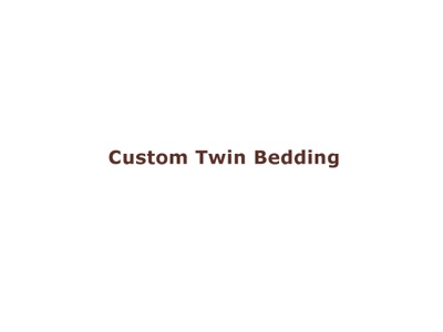 Custom Twin Bedding - Sku 163